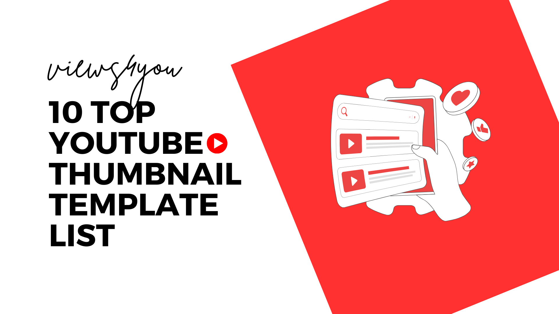 10 YouTube Thumbnail Template List